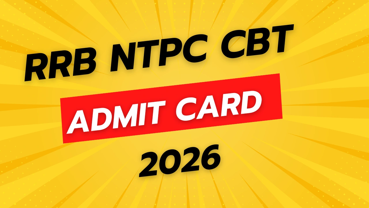 RRB NTPC Admit Card 2026