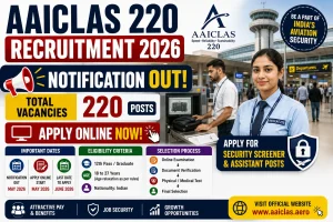 AAICLAS 220 Recruitment 2026