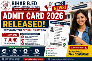 Bihar B.Ed Admit Card 2026