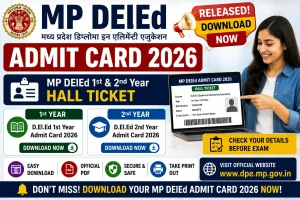 MP DElEd Admit Card 2026