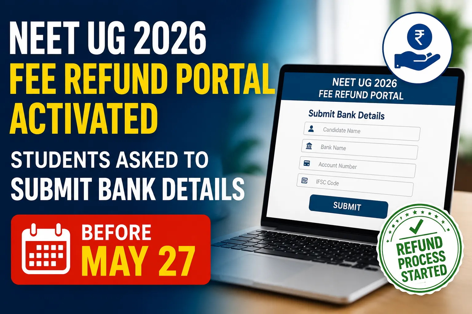 NEET UG 2026 Fee Refund Portal Activated