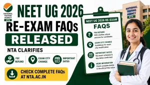 NEET UG 2026 Re-Exam FAQs
