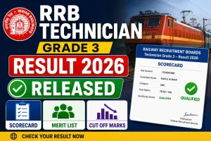 RRB Technician Grade 3 Result 2026