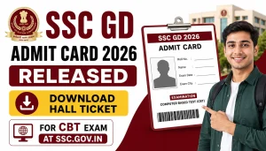 SSC GD Admit Card 2026