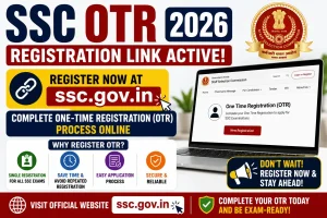 SSC OTR 2026 Registration