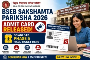 Sakshamta Pariksha Admit Card 2026