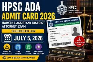 HPSC ADA Admit Card 2026