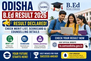 Odisha B.Ed Result 2026