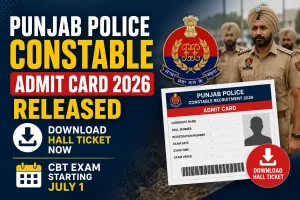 Punjab Police Constable Admit Card 2026