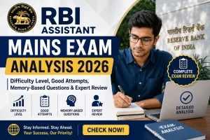 RBI Assistant Mains Exam Analysis 2026