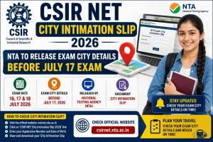 CSIR NET City Intimation Slip 2026