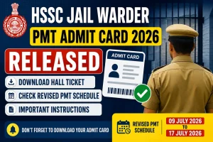 HSSC Jail Warder PMT Admit Card 2026