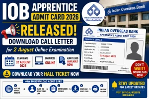 IOB Apprentice Admit Card 2026