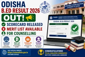 Odisha B.Ed Result 2026