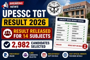 UPESSC TGT Result 2026