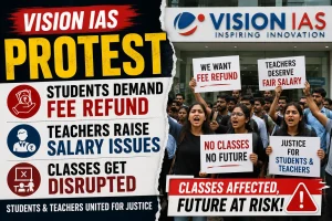 Vision IAS Protest