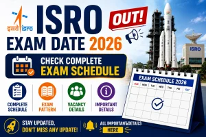 ISRO Exam Date 2026