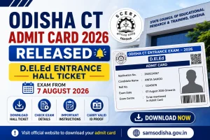 Odisha CT Admit Card 2026